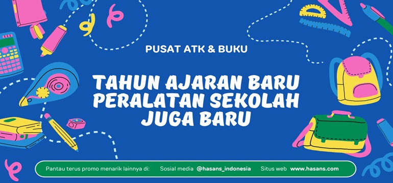Persiapan Kembali ke Sekolah dengan Alat Tulis Berkualitas dari Hasans.com