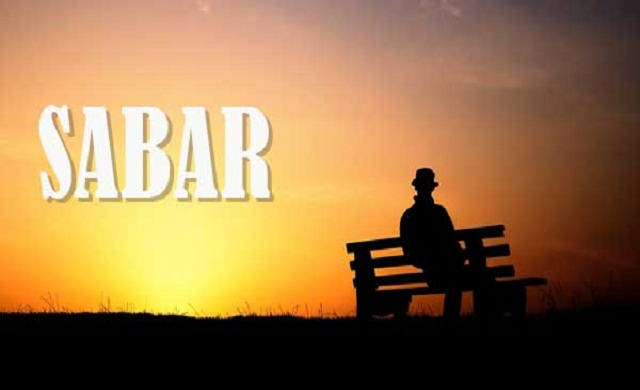 Sabar Dalam Segala Ujian, Kunci Hidup Bahagia Dunia dan Akhirat