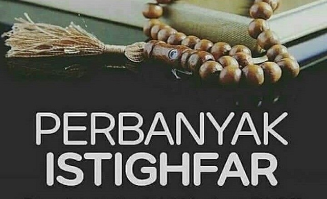 Perbanyak Istighfar Untuk Mendapatkan Ketenangan Batin Dan Hati Yang Sabar